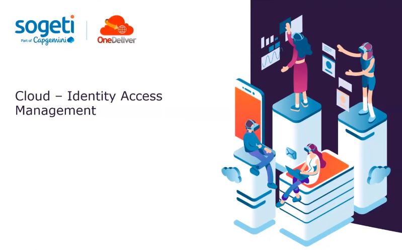 Webinar: Identity Access Management on cloud - Sogeti Labs